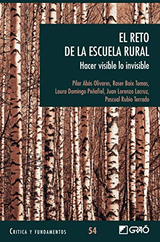 Imagen de archivo de El reto de la escuela rural a la venta por AG Library