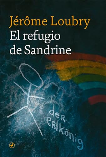 Stock image for EL REFUGIO DE SANDRINE for sale by KALAMO LIBROS, S.L.
