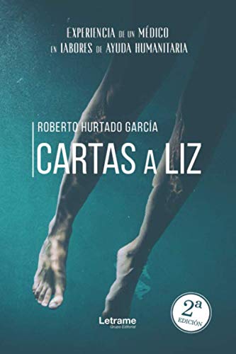 Imagen de archivo de Cartas a Liz (Spanish Edition) a la venta por ThriftBooks-Atlanta