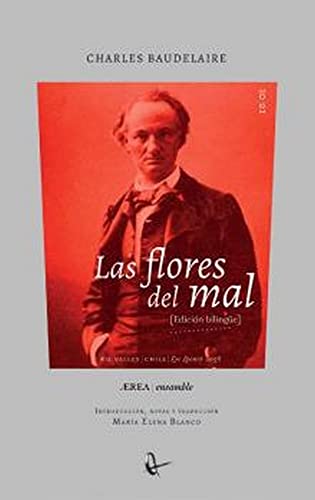 Imagen de archivo de LAS FLORES DEL MAL / LES FLEURS DU MAL. EDICIN BILINGE a la venta por KALAMO LIBROS, S.L.