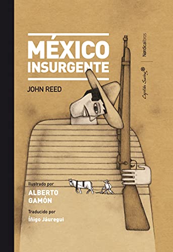 Imagen de archivo de MXICO INSURGENTE a la venta por KALAMO LIBROS, S.L.