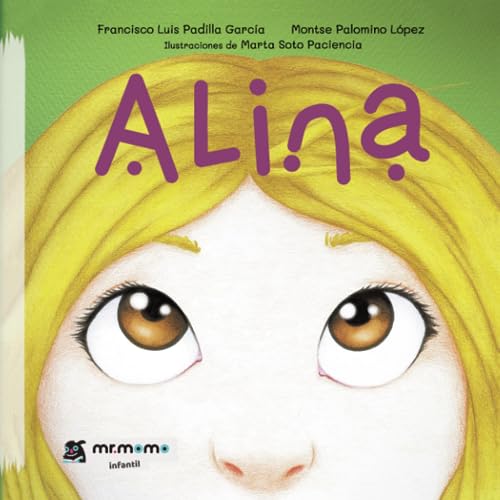 Imagen de archivo de Alina (Spanish Edition) a la venta por GF Books, Inc.