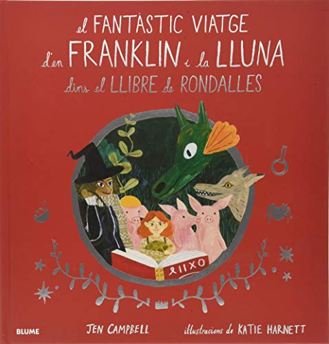 Stock image for El fantstic viatge d'en Franklin i la Lluna dins el llibre de rondalles for sale by OM Books