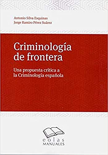 Imagen de archivo de Criminologa de frontera a la venta por Agapea Libros