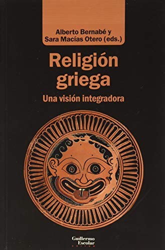 9788418093050: Religin griega: Una visin integradora