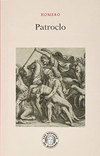 Imagen de archivo de Patroclo (Los secretos de Diotima) a la venta por medimops