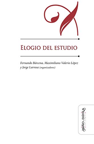 Imagen de archivo de Elogio del estudio -Language: spanish a la venta por GreatBookPrices