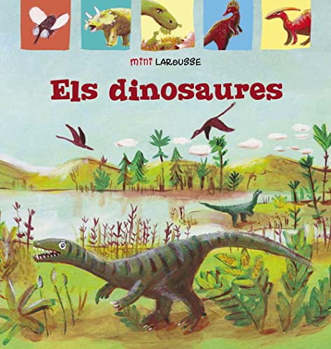 Stock image for ELS DINOSAURES. for sale by KALAMO LIBROS, S.L.
