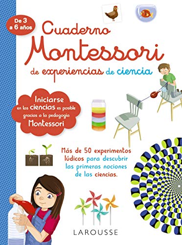 9788418100314: Cuaderno Montessori de experiencias de ciencia (LAROUSSE - Infantil / Juvenil - Castellano - A partir de 5/6 aos)