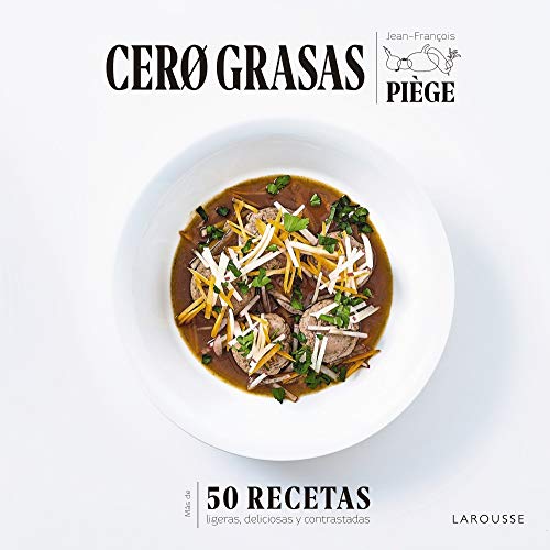 Beispielbild fr CERO GRASAS. 50 RECETAS LIGERAS, DELICIOSAS Y CONTRASTADAS zum Verkauf von KALAMO LIBROS, S.L.