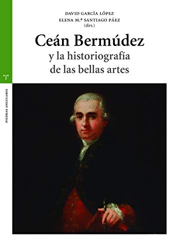 Imagen de archivo de Cen Bermdez y la historiografa de las bellas artes a la venta por Agapea Libros