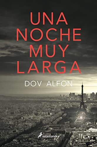 Beispielbild fr Una noche muy larga (Novela (Best Seller)) zum Verkauf von medimops