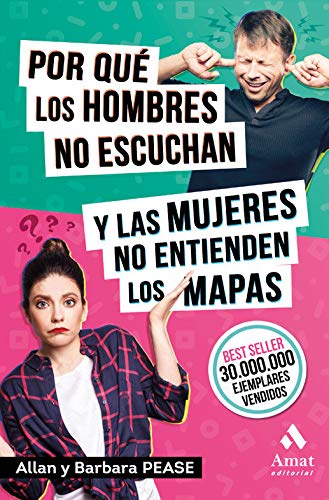 Imagen de archivo de Por qu los hombres no escuchan y las mujeres no entienden los mapas a la venta por Agapea Libros