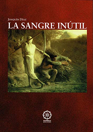 Imagen de archivo de La sangre Intil a la venta por AG Library