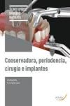 Imagen de archivo de Conservadora, periodoncia, ciruga e implantes a la venta por medimops