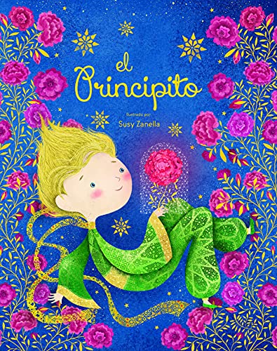 Beispielbild fr EL PRINCIPITO. PRECIOSOS CUENTOS DE HADAS. EDIC. ILUSTRADO (ESPAOL) zum Verkauf von Librerias Prometeo y Proteo