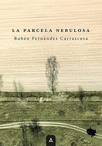 Beispielbild fr La parcela nebulosa zum Verkauf von Agapea Libros