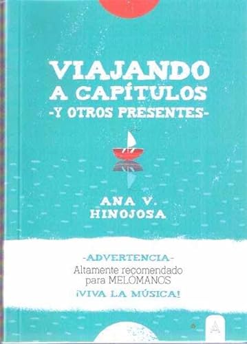 Stock image for Viajando a captulos y otros presentes for sale by Agapea Libros