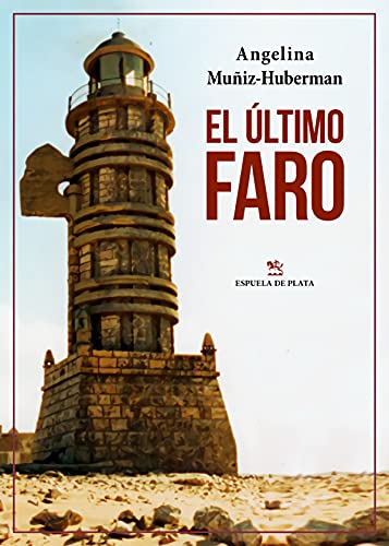 Stock image for EL LTIMO FARO for sale by KALAMO LIBROS, S.L.