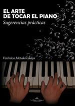 Imagen de archivo de El arte de tocar el piano a la venta por Libreria Nuevo Siglo 21 SL