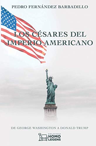 Imagen de archivo de LOS CSARES DEL IMPERIO AMERICANO a la venta por Agapea Libros