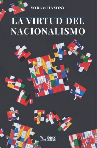 Stock image for La virtud del nacionalismo for sale by AG Library