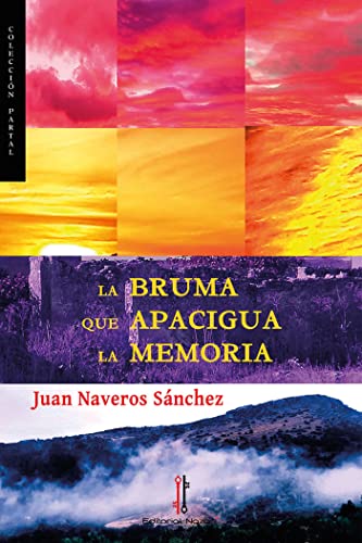 Stock image for La bruma que apacigua la memoria for sale by AG Library