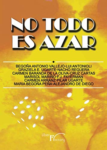 Stock image for No todo es azar for sale by Revaluation Books