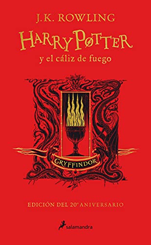 Stock image for HARRY POTTER Y EL CLIZ DE FUEGO - GRYFFINDOR (HARRY POTTER [EDICIN DEL 20 ANIVERSARIO] 4) for sale by KALAMO LIBROS, S.L.