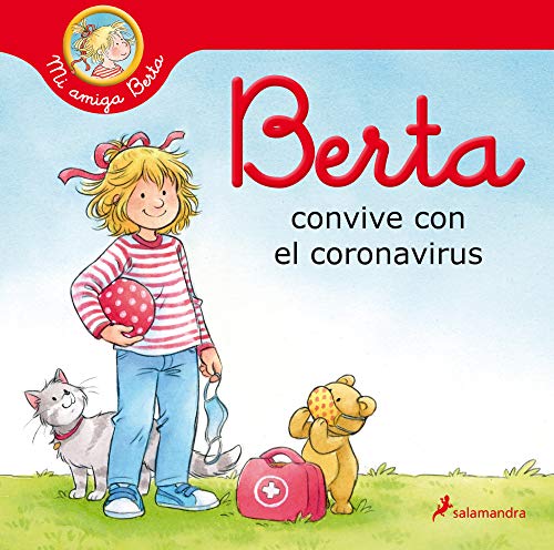Beispielbild fr Berta Convive Con El Coronavirus / Berta and the Coronavirus zum Verkauf von ThriftBooks-Dallas