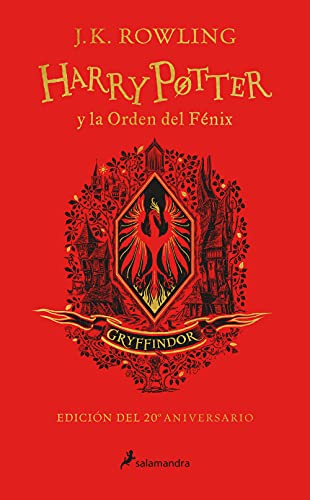 Imagen de archivo de Harry Potter y la Orden del Fnix (20 Aniv. Gryffindor) / Harry Potter and the O rder of the Phoenix (Gryffindor) (Spanish Edition) a la venta por Books Unplugged