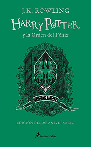 Imagen de archivo de Harry Potter y la Orden del Fnix (20 Aniv. Slytherin) / Harry Potter and the Or der of the Phoenix (Slytherin) (Spanish Edition) a la venta por GF Books, Inc.