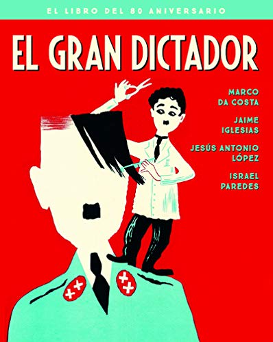 Imagen de archivo de EL GRAN DICTADOR (EL LIBRO DEL 80 ANIVERSARIO) a la venta por KALAMO LIBROS, S.L.