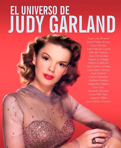 Beispielbild fr UNIVERSO DE JUDY GARLAND EL zum Verkauf von Libros nicos