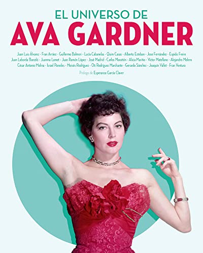 Beispielbild fr UNIVERSO DE AVA GARDNER EL zum Verkauf von Libros nicos