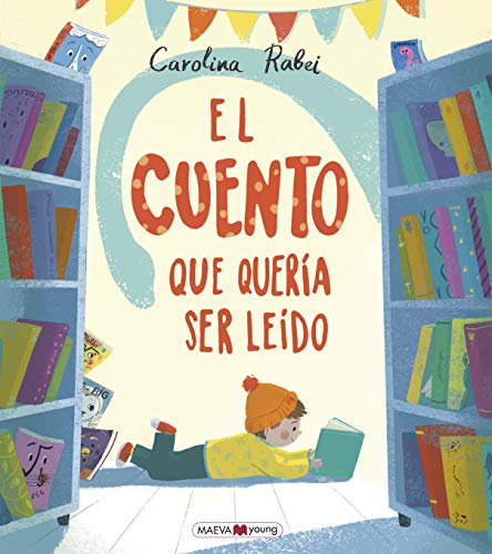 Beispielbild fr El Cuento Que Queria Ser Leido: Este cuento te está esperando.: 1 zum Verkauf von WorldofBooks