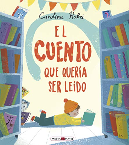 Imagen de archivo de El cuento que quer?a ser le?do: Este cuento te est? esperando. (Spanish Edition) a la venta por SecondSale