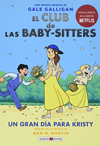 Stock image for Un gran da para Kristy / Kristy's Big Day (El club de las Baby-Sitters / Baby-Sitters Club) (Spanish Edition) for sale by Greenway