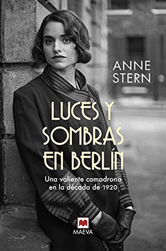 Beispielbild fr LUCES Y SOMBRAS EN BERLN zum Verkauf von Librera Circus