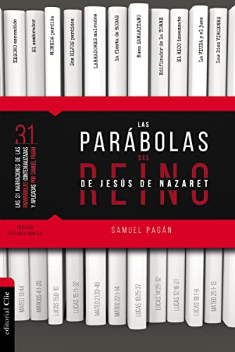 Stock image for LAS PAR-BOLAS DEL REINO DE JES+S DE NAZARET (Spanish Edition) [Paperback] Pagn, Samuel for sale by Lakeside Books