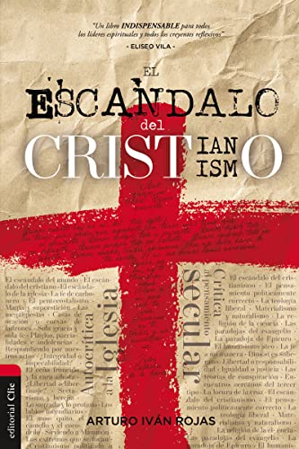 Beispielbild fr El escndalo del cristianismo (Spanish Edition) zum Verkauf von Lakeside Books