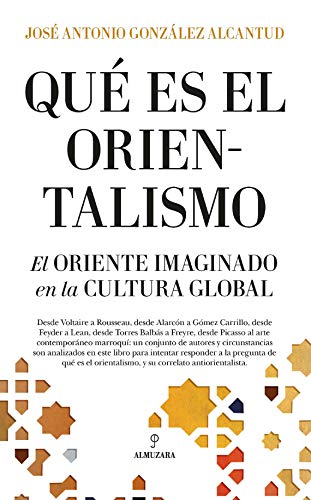 Stock image for Qu es el orientalismo? (Spanish Edition) for sale by Irish Booksellers