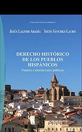 Imagen de archivo de DERECHO HISTRICO DE LOS PUEBLOS HISPNICOS a la venta por Antrtica