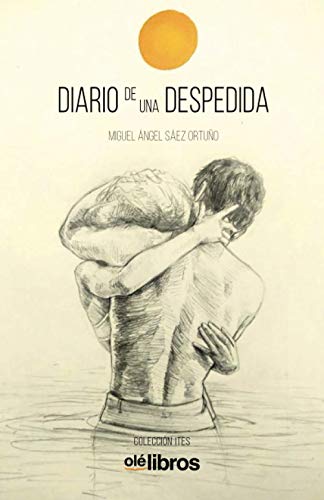 Stock image for Diario de una despedida (Ites) (Spanish Edition) for sale by Lucky's Textbooks