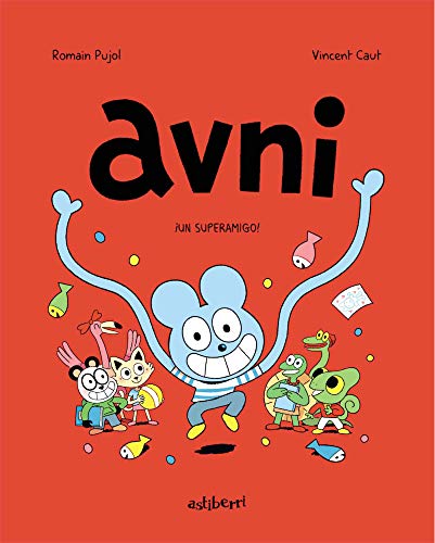 Beispielbild fr AVNI: UN SUPERAMIGO! zum Verkauf von KALAMO LIBROS, S.L.