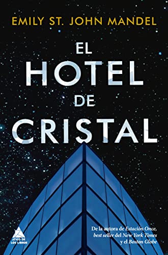 Imagen de archivo de El Hotel de Cristal a la venta por ThriftBooks-Dallas