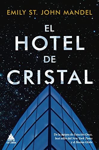 Stock image for El Hotel de Cristal for sale by ThriftBooks-Dallas