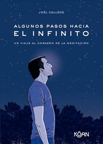 Beispielbild fr Algunos pasos hacia el infinito: Un viaje al corazn de la meditacin (Spanish Edition) zum Verkauf von Lakeside Books