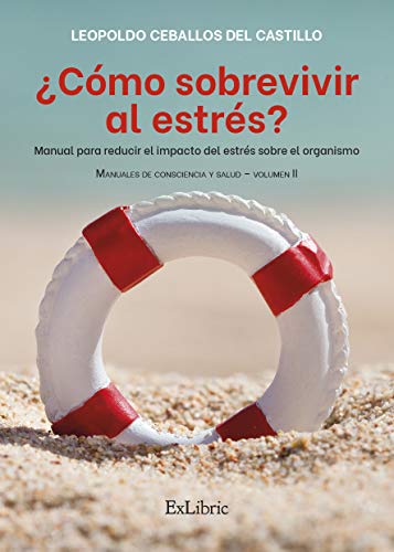 Imagen de archivo de Cmo sobrevivir al estrs? -Language: spanish a la venta por GreatBookPrices