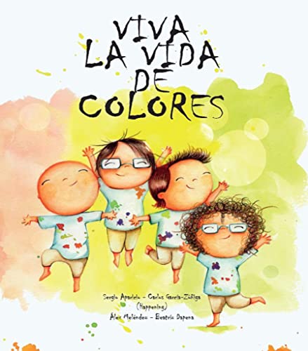 Imagen de archivo de Viva la vida de colores a la venta por AG Library
